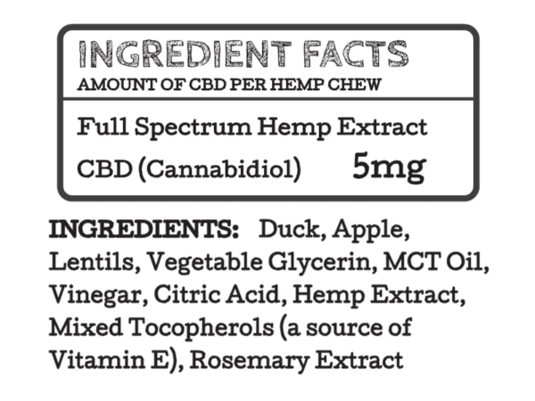 Try these calming treats. The label of Earth Buddy Duck & Apple CBD Soft Chews for Small Dogs.
